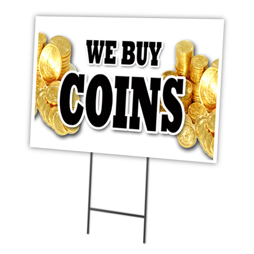SignMission C-1824-DS-We Buy Coins
