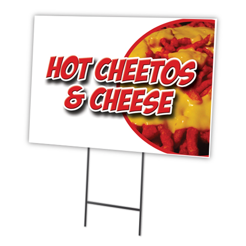 C-1216-DS-Hot Cheetos & Cheese 12 x 16 in. Hot Cheetos & Cheese Yard Sign & Stake -  SignMission
