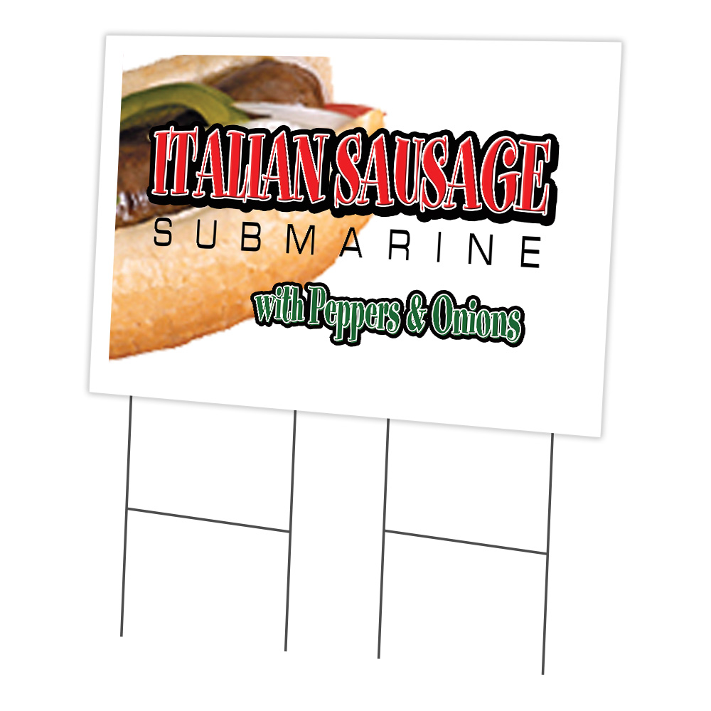 C-2436-DS-Italian Sausage Sub 24 x 36 in. Yard Sign & Stake - Italian Sausage Submarine -  SignMission