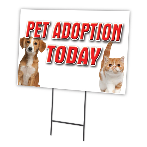 SignMission C-1216-DS-Pet Adoption Today