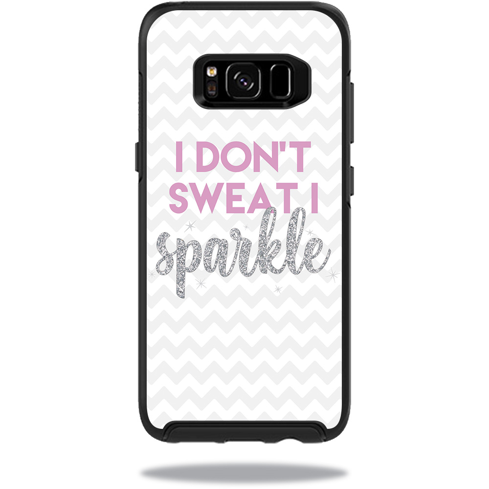 OTSSGS8-i dont sweat i sparkle Skin for Otterbox Symmetry Samsung Galaxy S8 Case - I Dont Sweat I Sparkle -  MightySkins