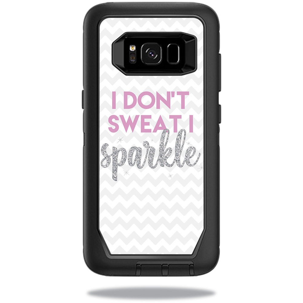 OTDSGS8-i dont sweat i sparkle Skin for Otterbox Defender Samsung Galaxy S8 Case - I Dont Sweat I Sparkle -  MightySkins