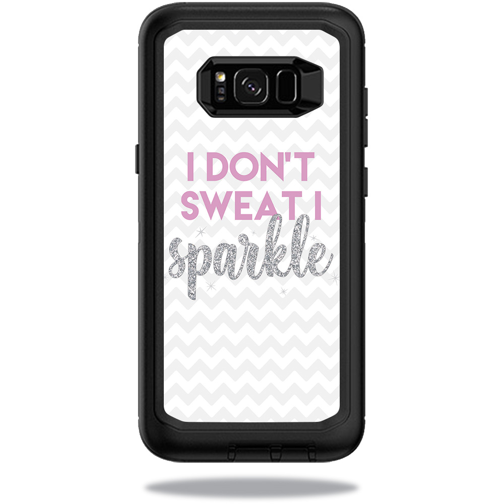 OTDSGS8PL-i dont sweat i sparkle Skin for Otterbox Defender Samsung Galaxy S8 Plus Case - I Dont Sweat I Sparkle -  MightySkins