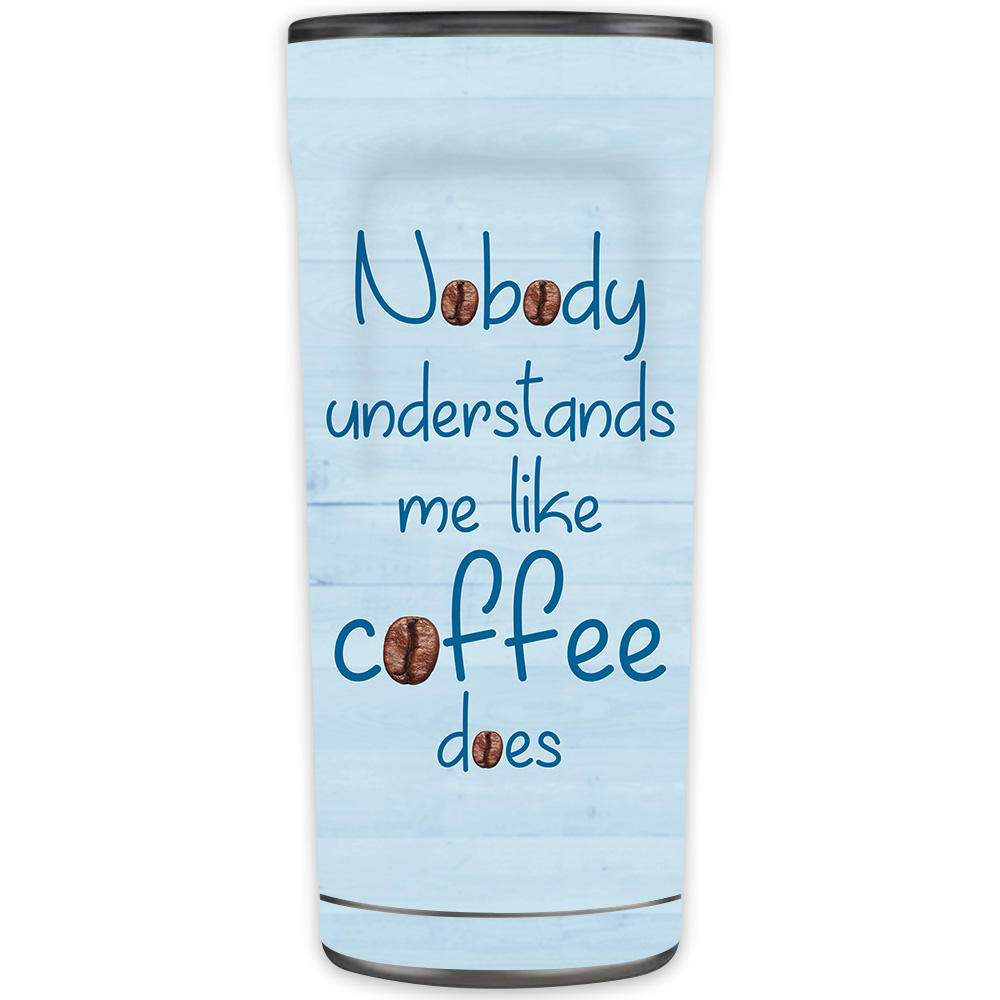 Picture of MightySkins OTEL20-Coffee Understands Me Skin for Otterbox Elevation Tumbler 20 oz - Coffee Understands Me