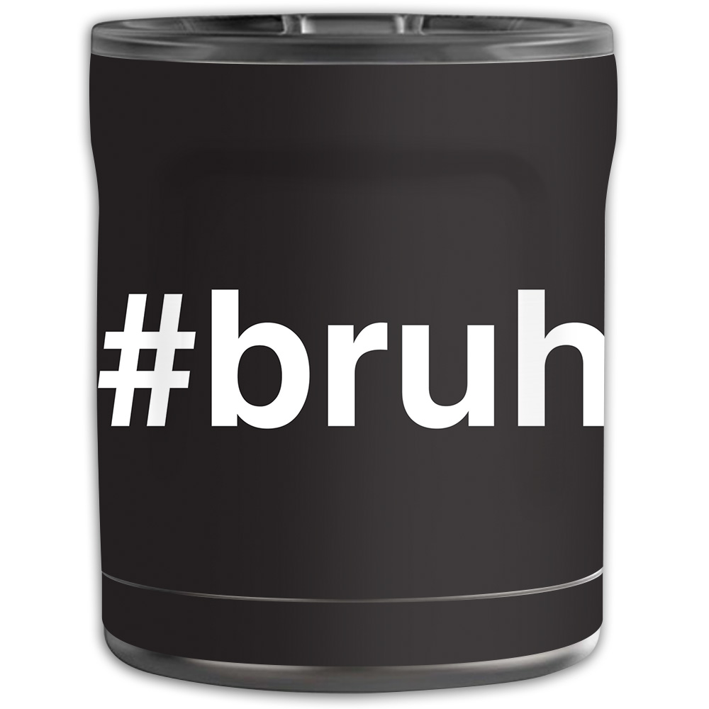Picture of MightySkins OTEL10-Bruh Skin for Otterbox Elevation Tumbler 10 oz - Bruh