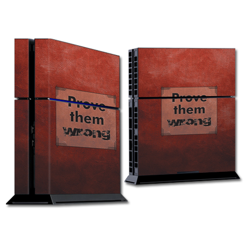 SOPS4-Prove Them Wrong Skin for Sony PS4 Console - Prove Them Wrong -  MightySkins