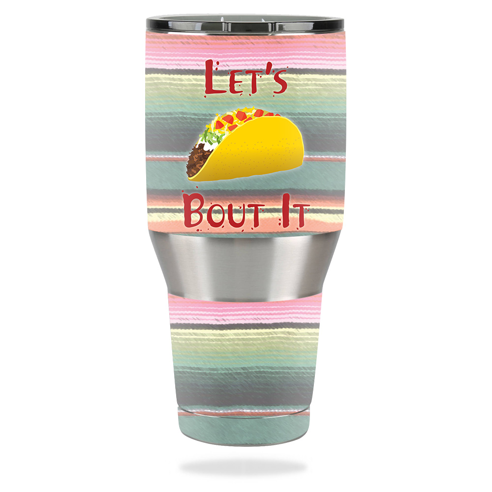 Picture of MightySkins OZTUM40-Lets Taco Bout It Skin for Ozark Trail 40 oz Tumbler - Lets Taco Bout It