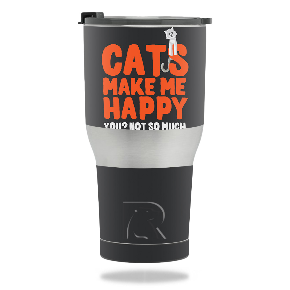 RTTUM3017-Cats Make Me Happy Skin for RTIC Tumbler 30 oz 2017 - Cats Make Me Happy -  MightySkins