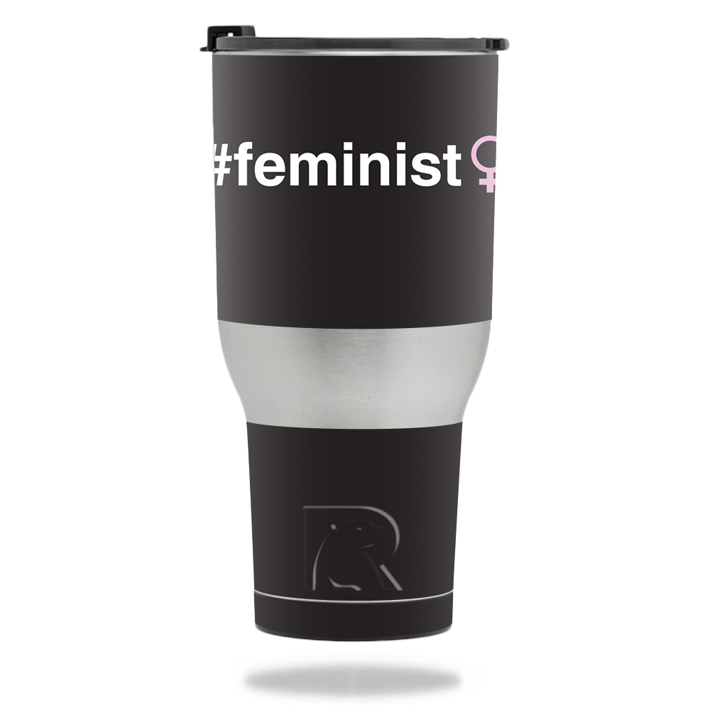 RTTUM4017-Feminist Skin for RTIC Tumbler 40 oz 2017 - Feminist -  MightySkins