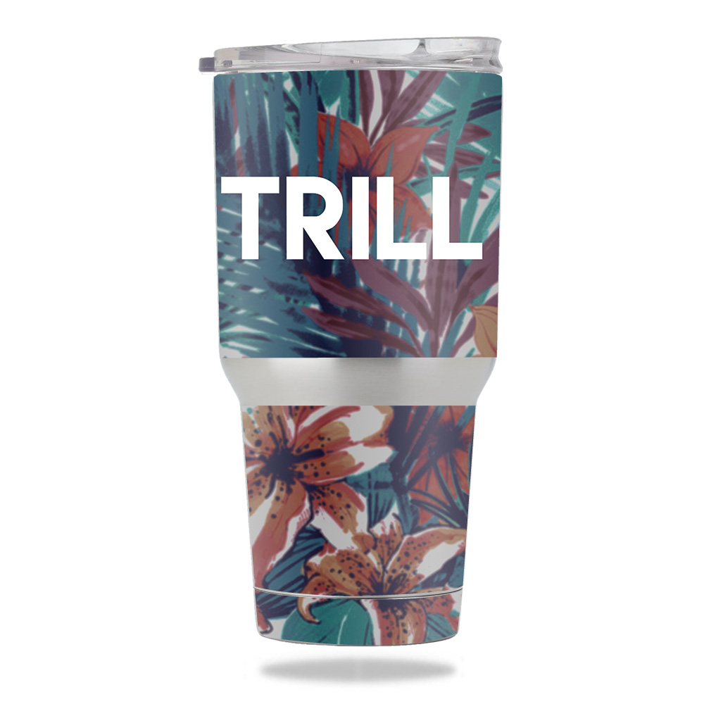 Picture of MightySkins METUM30-Trill Skin for Members Mark 30 oz Tumbler - Trill