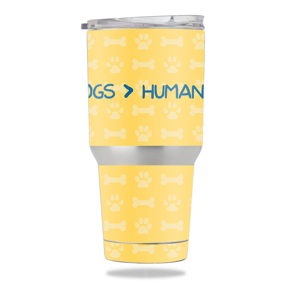 Picture of MightySkins METUM30-Dogs Over Humans Skin for Members Mark 30 oz Tumbler - Dogs Over Humans