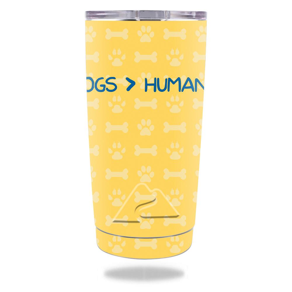 Picture of MightySkins OZTUM20-Dogs Over Humans Skin for Ozark Trail 20 oz Tumbler 2016 - Dogs Over Humans