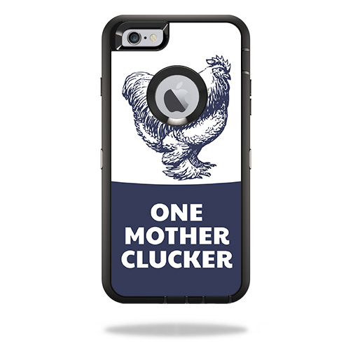 MightySkins OTDIP6PL-One Mother Clucker