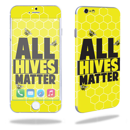 MightySkins APIPH6-All Hives Matter