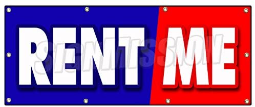 36 x 96 in. Rent Me Banner Sign - Tools Trucks Cars Building Furniture Party Goods -  SignMission, SI590295