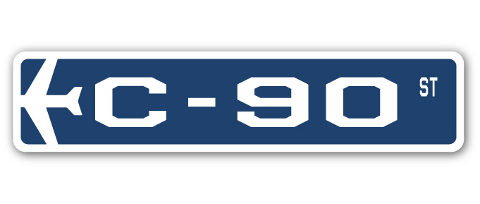 SSA-C-90 4 x 18 in. Air Force Aircraft Military Street Sign - C-90 -  SignMission