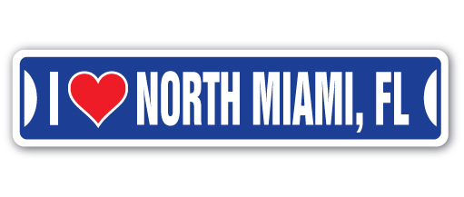 Street Sign - I Love North Miami, Florida -  Amistad, AM3884614