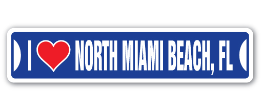 Street Sign - I Love North Miami Beach, Florida -  Amistad, AM3896119