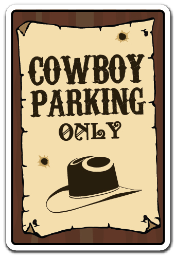 SignMission Z-A-Cowboy Parking Only