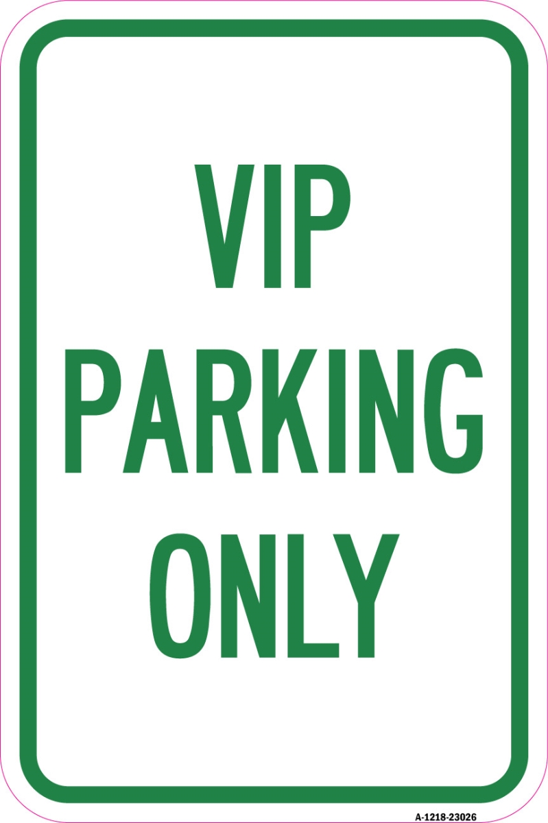 Reserved Parking Sign VIP Parking Only | 12" X 18" Heavy-Gauge Aluminum Rust Proof Parking Sign | Protect Your Business & Municipality | Made in The USA
