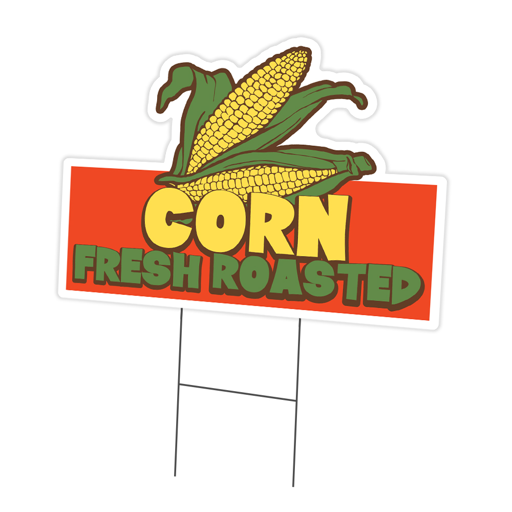 C-DC-1824-Corn Fresh Roasted19 18 x 24 in. Yard Sign & Stake - Corn Fresh Roasted -  SignMission