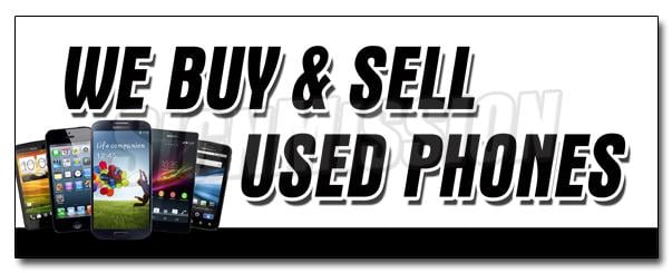 Decal - We Buy & Sell Used Phones - Sticker Cellphones iPhone LG Samsung -  Amistad, AM3918809