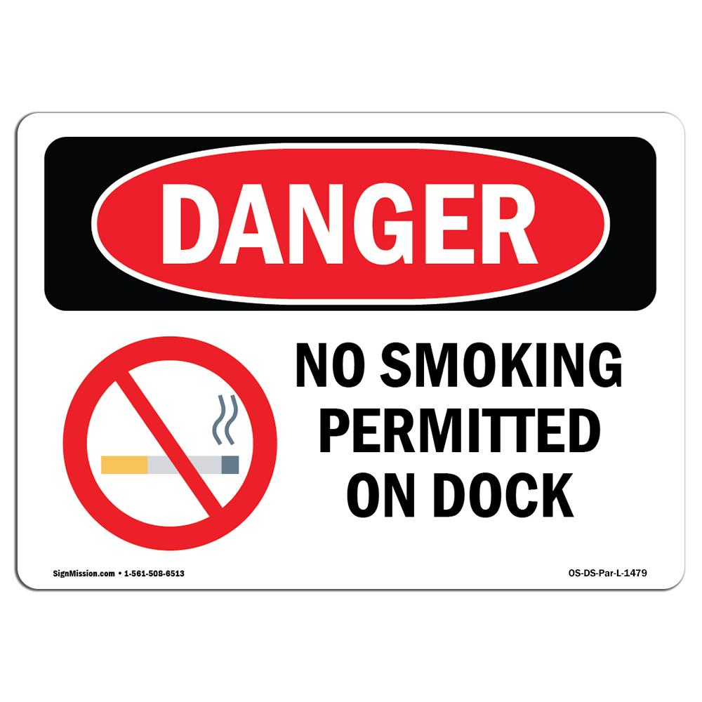OS-DS-D-35-L-1479 OSHA Danger Sign - No Smoking Permitted on Dock -  SignMission