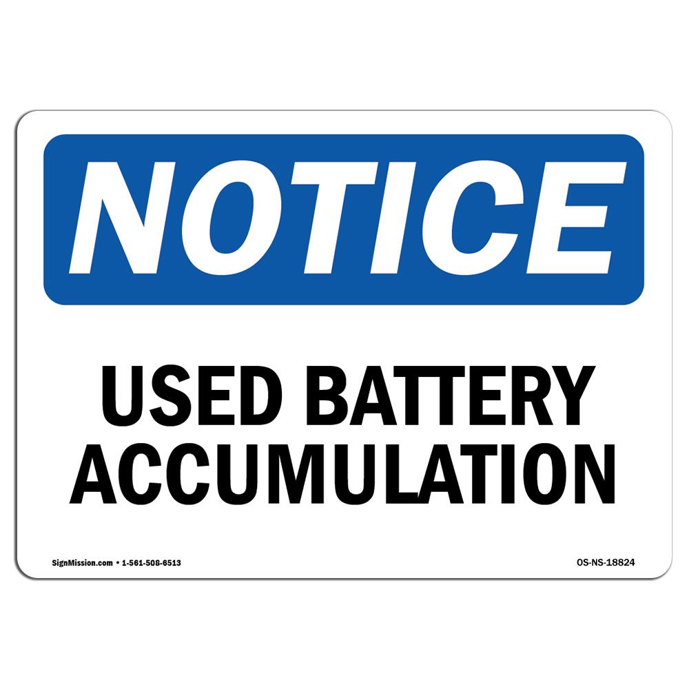 OS-NS-D-57-L-18824 OSHA Notice Sign - Used Battery Accumulation -  SignMission