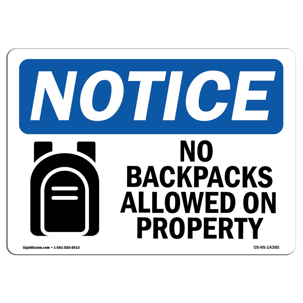 10 x 14 in. OSHA Notice Sign - No Backpacks Allowed on Property