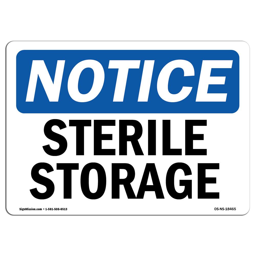 OS-NS-A-1014-L-18465 10 x 14 in. OSHA Notice Sign - Sterile Storage -  SignMission, OS-NS-A-1218-V-12098