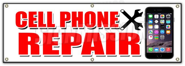 B-72 Cell Phone Repair 24 x 72 in. Banner Sign - Cell Phone Repair - Apple LG HTC Samsung All Brands iPhone -  SignMission