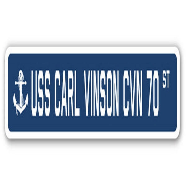 USS Carl Vinson CVN 70 Street Sign - US Navy Ship Veteran Sailor Gift -  Amistad, AM3940548