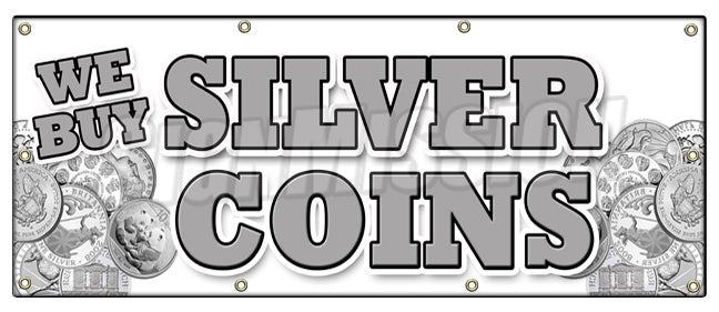 SignMission B-96 We Buy Silver Coins