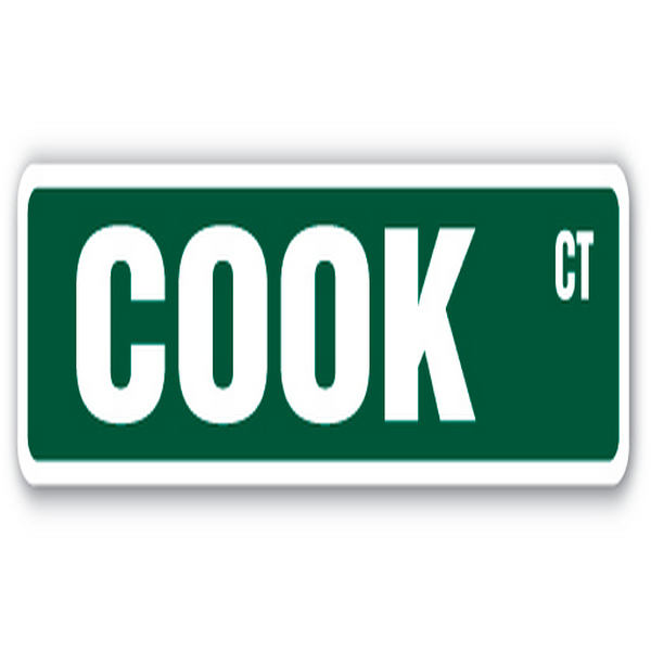 SS-COOK 18 in. Cook Street Sign - Chef Food Restaurant Sous Line -  SignMission