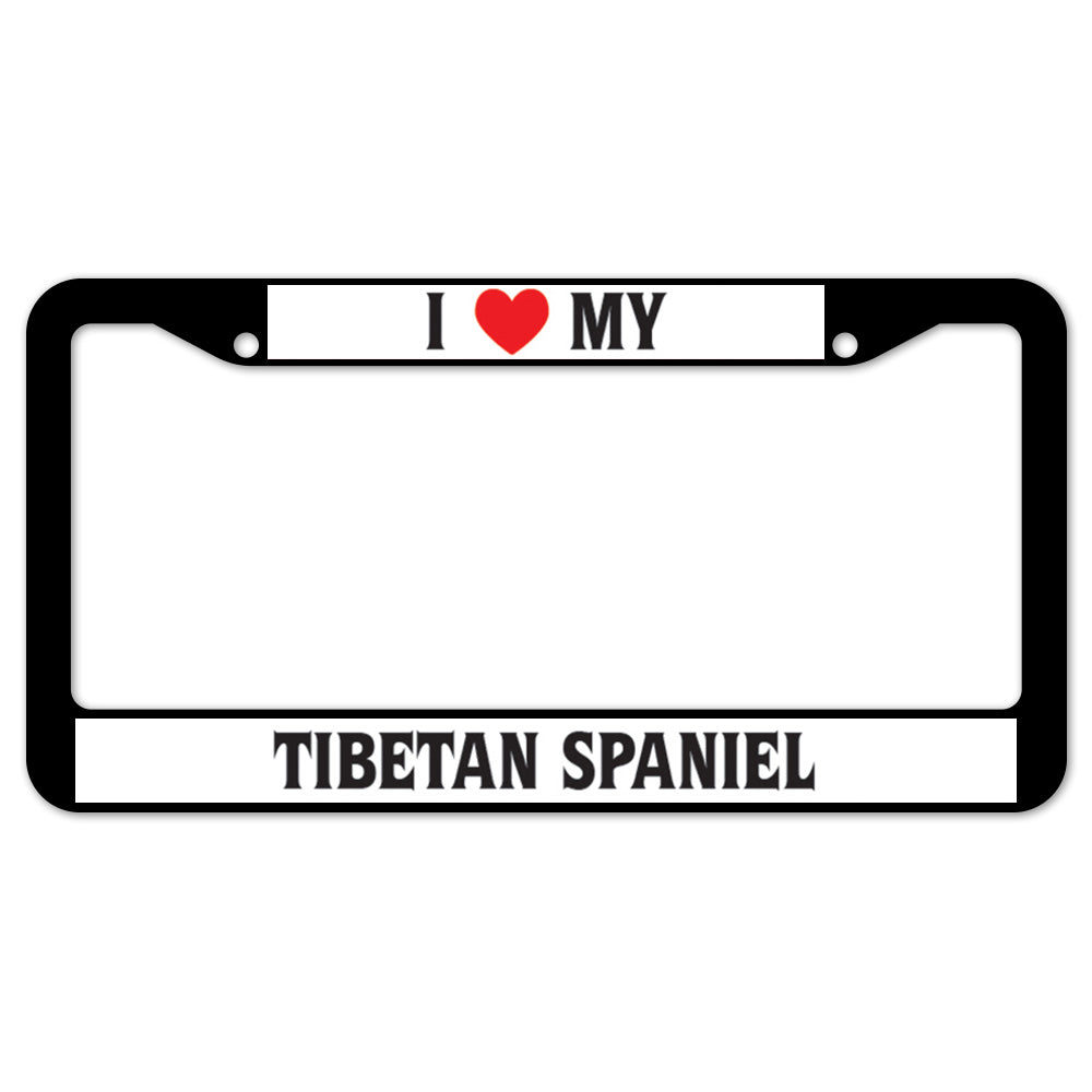 D-LPF-02-212 12 x 6 in. I Love My Tibetan Spaniel Plastic License Plate Frame & Tag Holder -  SignMission