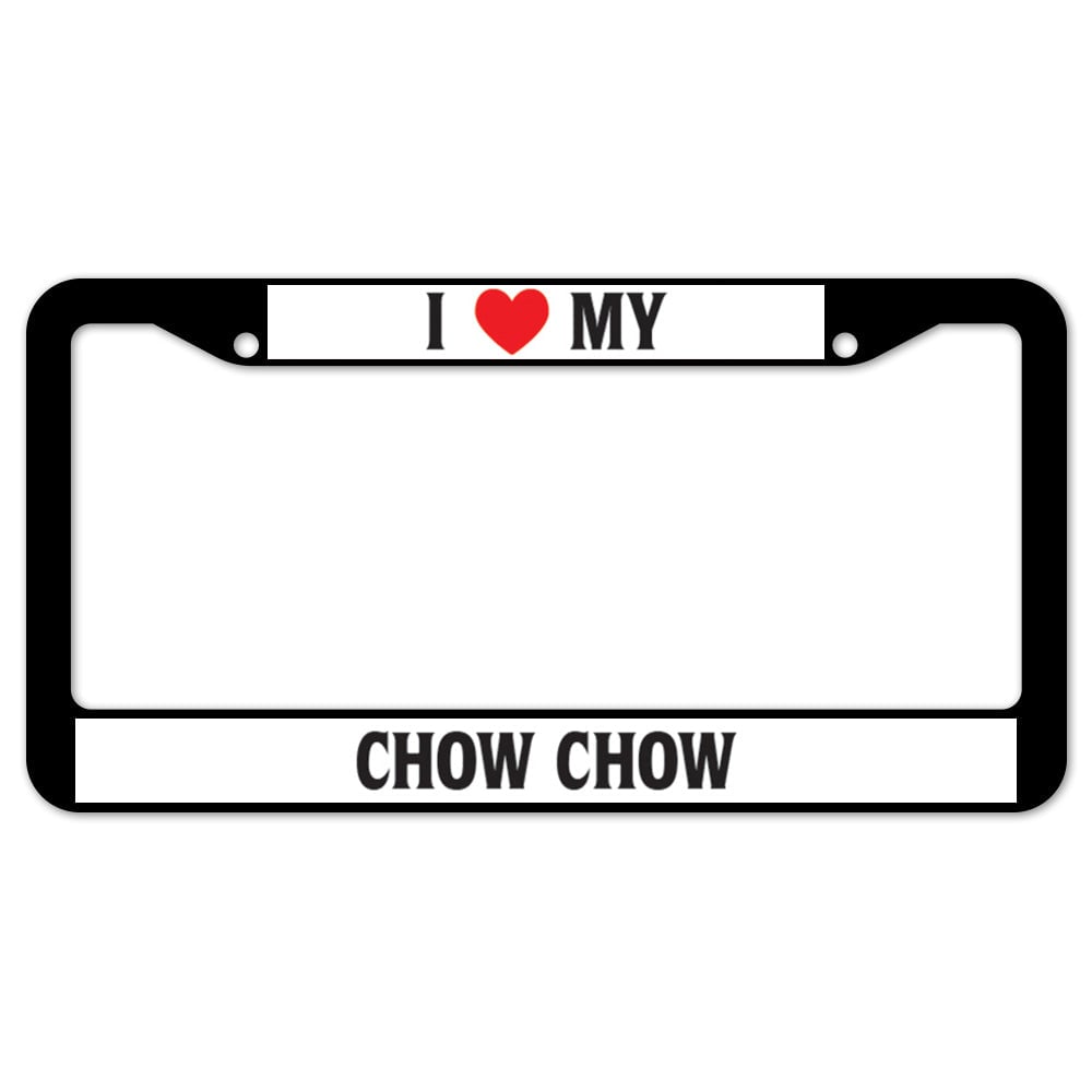 D-LPF-02-77 12 x 6 in. I Love My Chow Chow Plastic License Plate Frame & Tag Holder -  SignMission