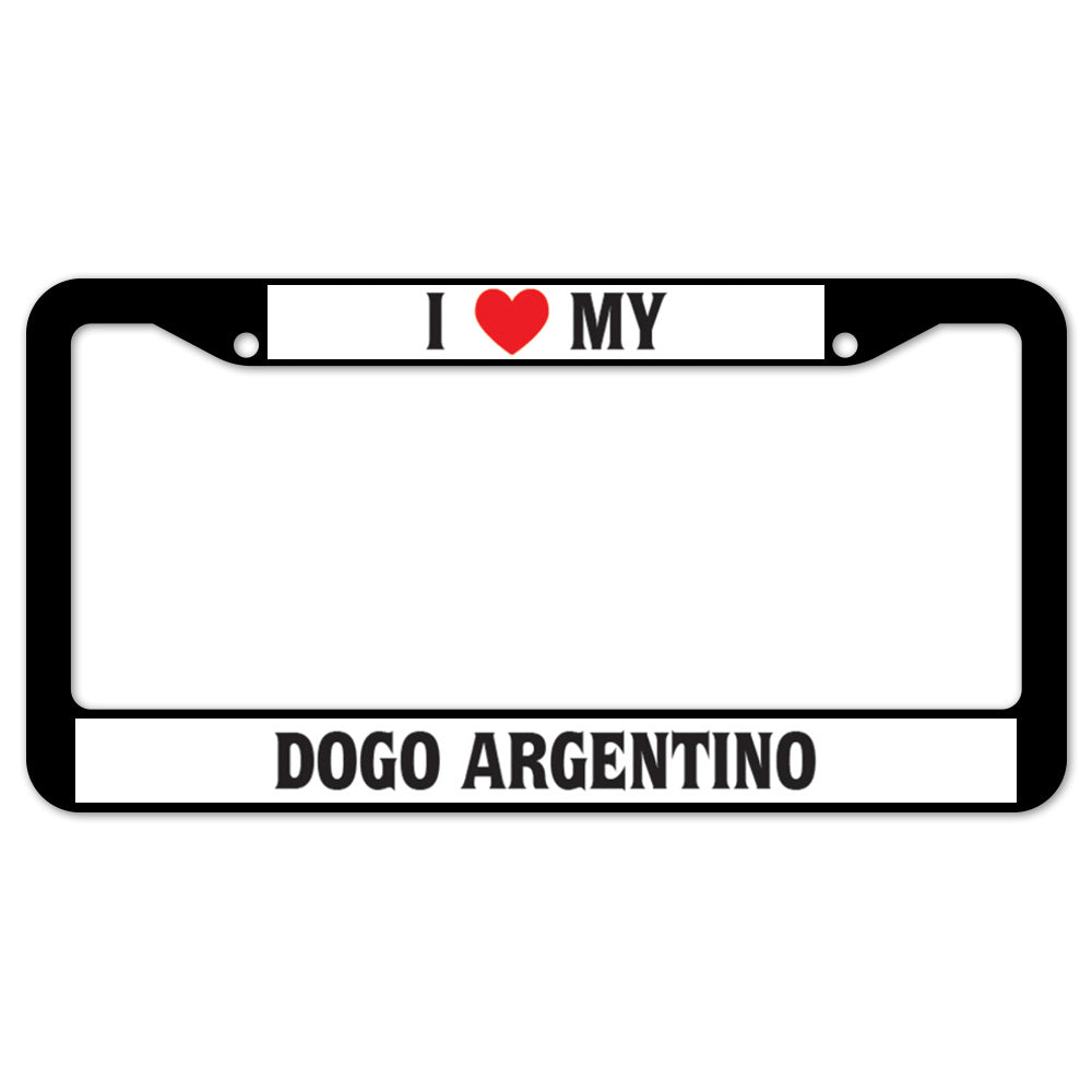 D-LPF-02-88 12 x 6 in. I Love My Dogo Argentino Plastic License Plate Frame & Tag Holder -  SignMission