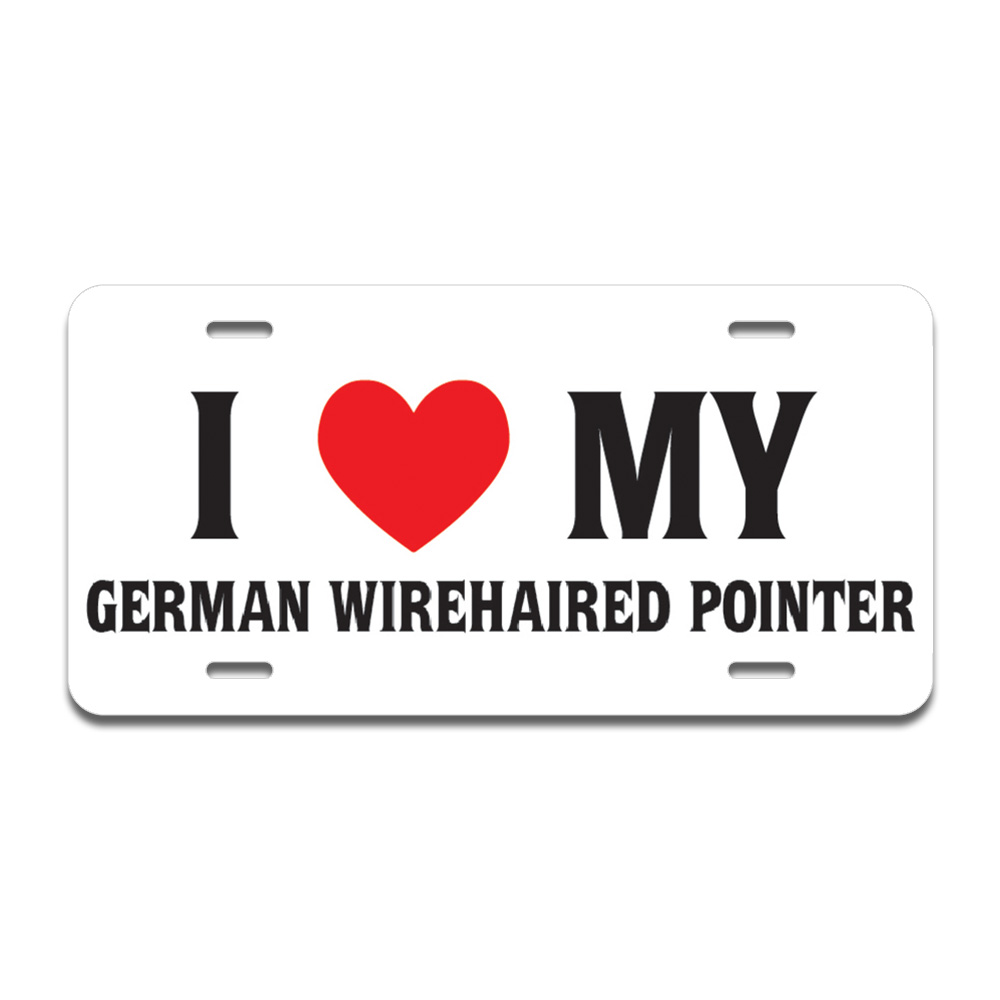 A-LP-02-106 I Love My German Wirehaired Pointer Aluminum License Plate -  SignMission