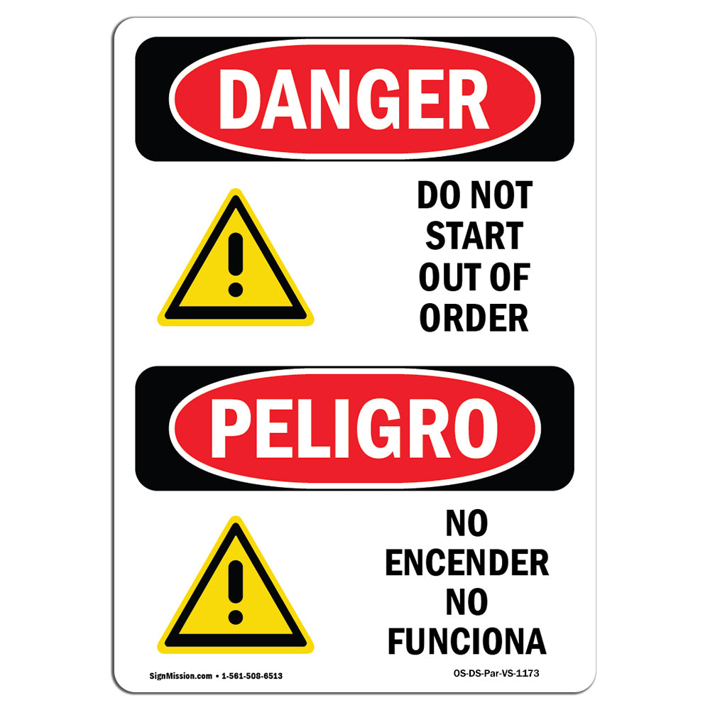 OS-DS-A-710-VS-1173 OSHA Danger Sign - Do Not Start Out Of Order Bilingual -  SignMission