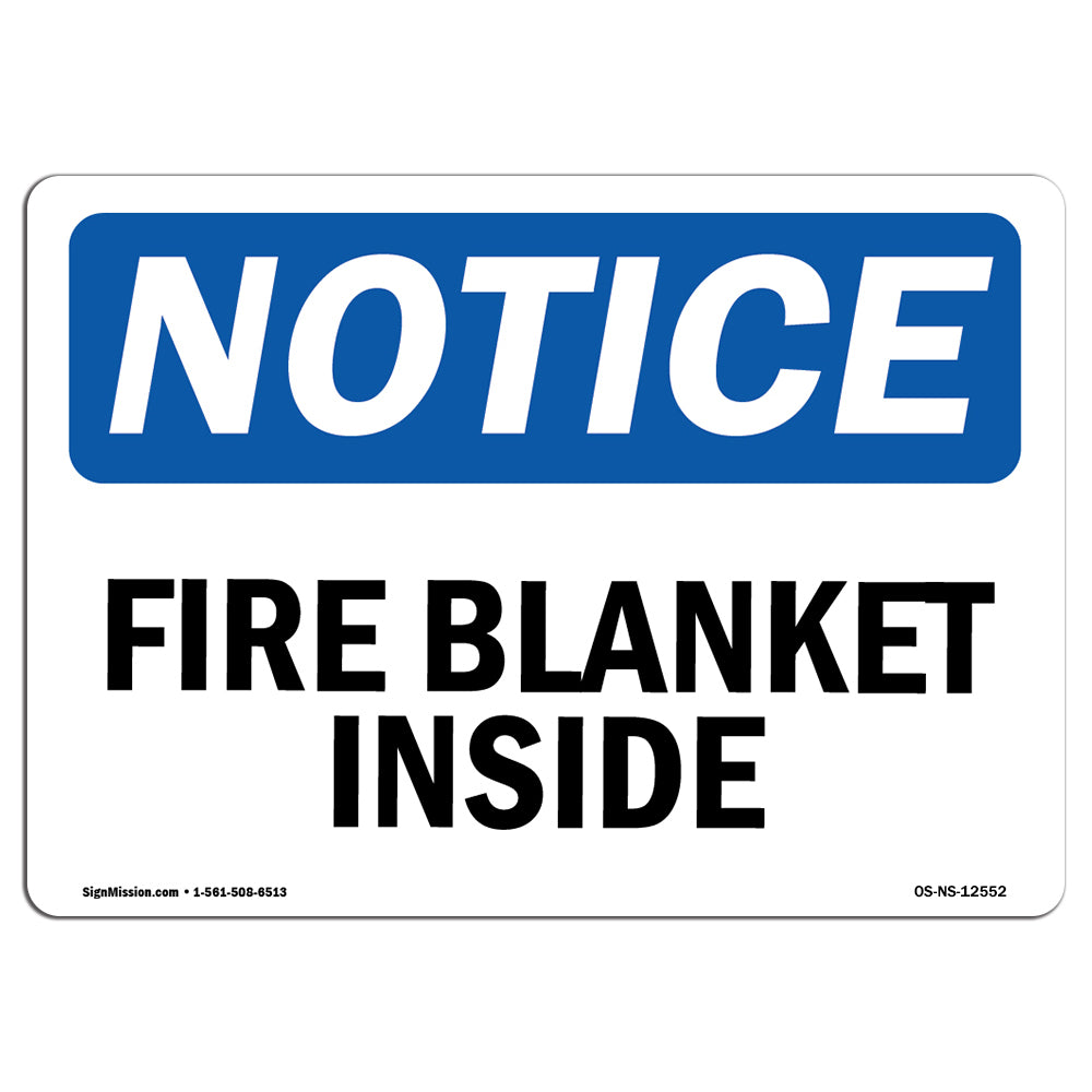 OS-NS-D-57-L-12552 OSHA Notice Sign - Fire Blanket Inside -  SignMission