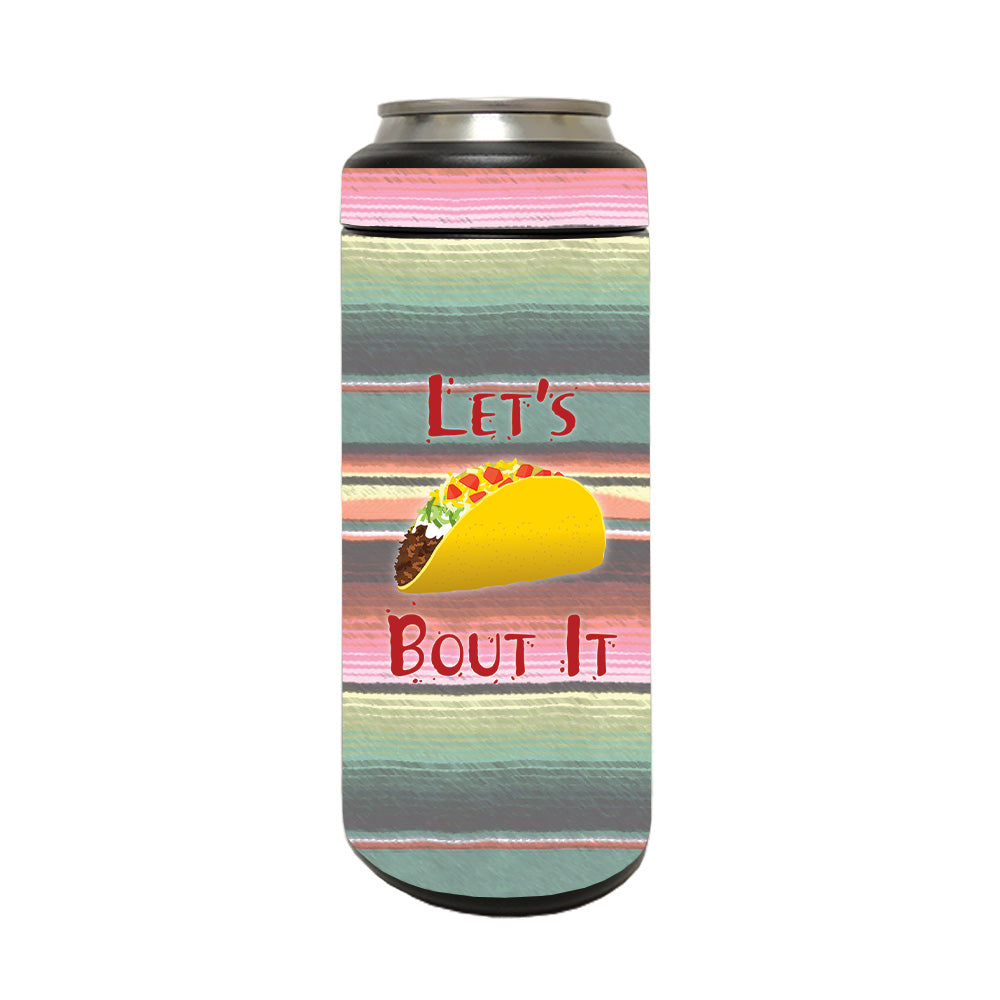 Picture of MightySkins YERM12COLSL-Lets Taco Bout It Skin Compatible with YETI Rambler 12 oz Colster Slim Can - Lets Taco Bout It