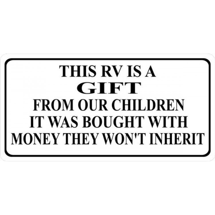 This RV is a Gift Photo License Plate