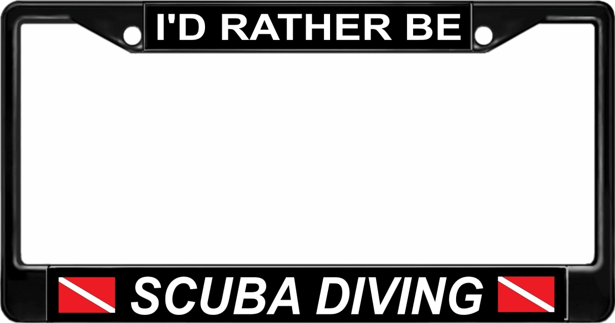 LPO2942B 6 x 12 in. Id Rather Be Scuba Diving Dive Flag Black License Plate Frame