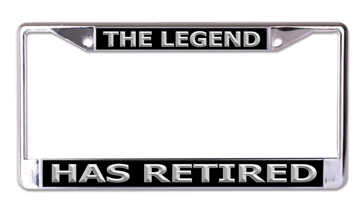 LPO7729 6 x 12 in. The Legend Has Retired Chrome License Plate Frame