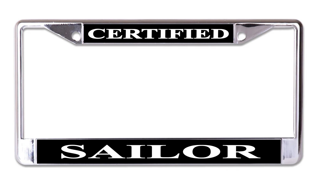 LPO7765 6 x 12 in. Certified Sailor Chrome License Plate Frame