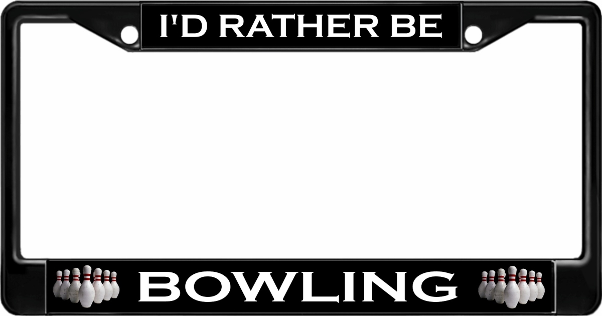 LPO3027B 6 x 12 in. Id Rather Be Bowling Black License Plate Frame