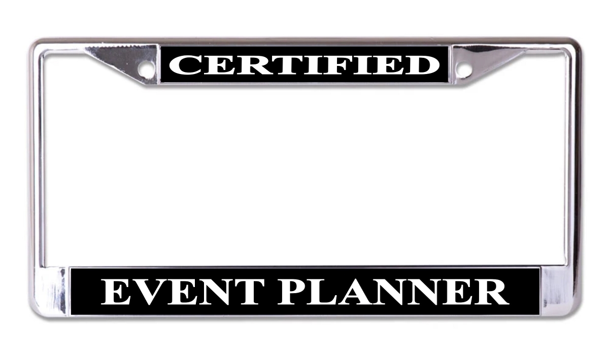 LPO7748 6 x 12 in. Certified Event Planner Chrome License Plate Frame