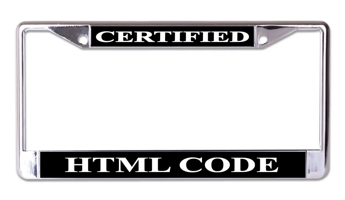 LPO7755 6 x 12 in. Certified HTML Code Chrome License Plate Frame