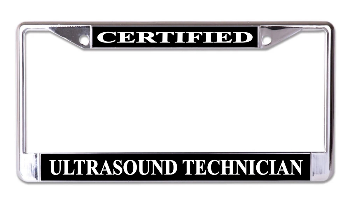 LPO7768 6 x 12 in. Certified Ultrasound Technician Chrome License Plate Frame