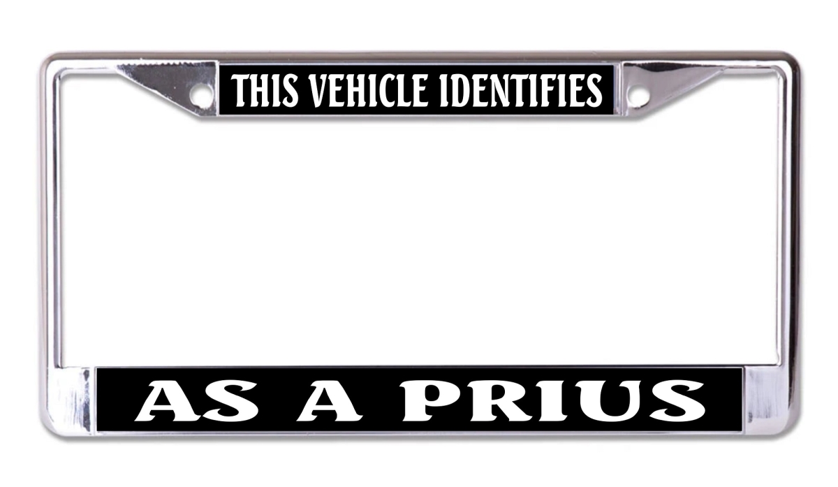 LPO8047 6 x 12 in. This Vehicle Identifies as a Prius Chrome License Plate Frame